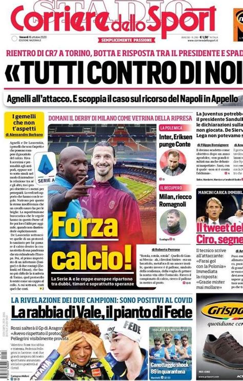 Corriere Dello Sport La Prima Pagina Di Oggi 16 Ottobre 2020