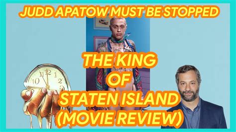 It is a fine day for something funny, relatable and wholesome & the king of staten island delivers a rather enjoyable package in that. The King of Staten Island (Movie Review) - YouTube