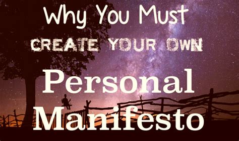 Manifesto Definition And Why You Must Create Your Own Personal