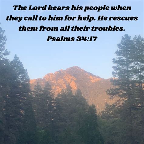 Psalms 34 17 The Lord Hears His People When They Call To Him For Help