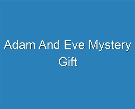 20 Best Adam And Eve Mystery T 2023 Reviews