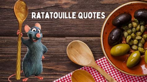 Famous Ratatouille Quotes To Inspire Your Inner Chef News
