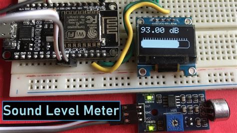 Diy Iot Decibel Meter Sound Level Meter Youtube