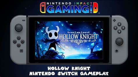 Hollow Knight Nintendo Switch Gameplay Youtube