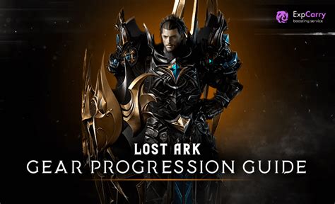 Lost Ark Ultimate Gear Progression Guide For Success