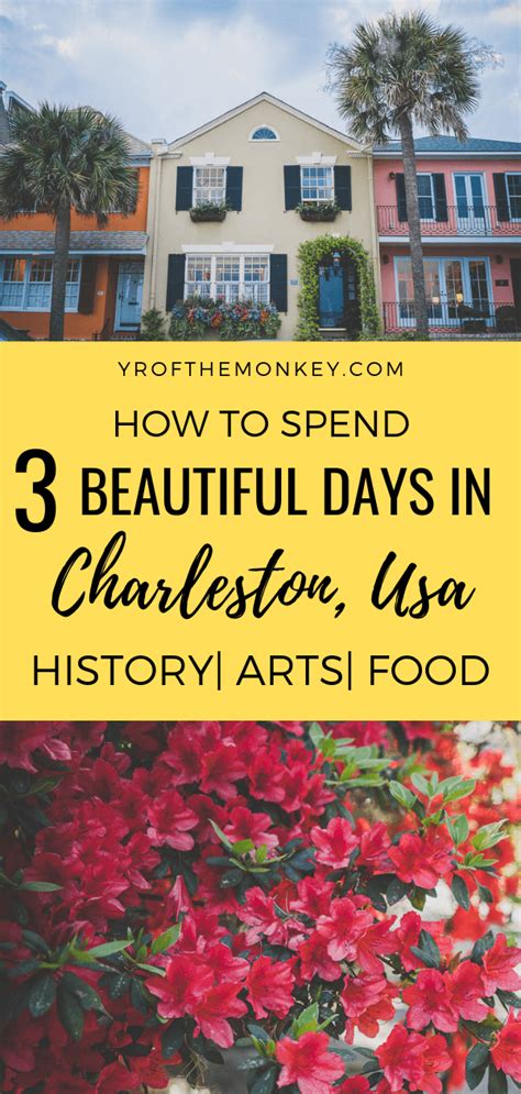 Looking For What To Do For 3 Days In Charleston South Carolina Usa