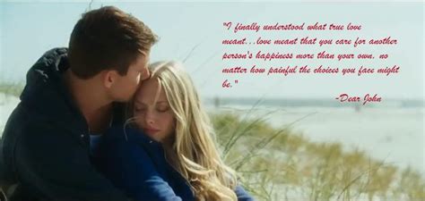 Your lips, my biggest weakness: Dear John Quotes