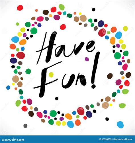 Have Fun Hand Written Words On Water Color Vector Graphic Stock Vector