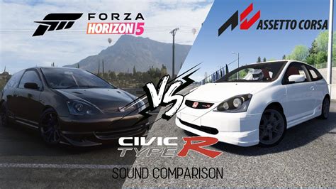 Forza Horizon Vs Assetto Corsa Sound Comparison Honda Civic Type R