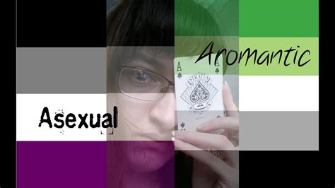 I Am Aromantic Asexual Youtube