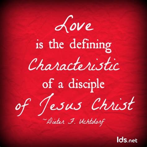Love Is The Defining Characteristic Of A Disciple Of Jesus Christ