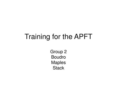 Ppt Training For The Apft Powerpoint Presentation Free Download Id