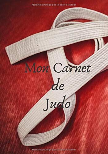 Buy Carnet De Note Pour Judoka Un Carnet Pour Soi Ou Pour Offrir Un