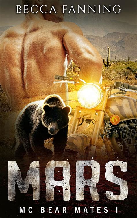 MARS BBW Bear Shifter MC Romance MC Bear Mates Book Kindle Edition By Fanning Becca