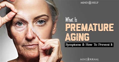 Premature Aging 10 Signs Causes And Mental Health Impact