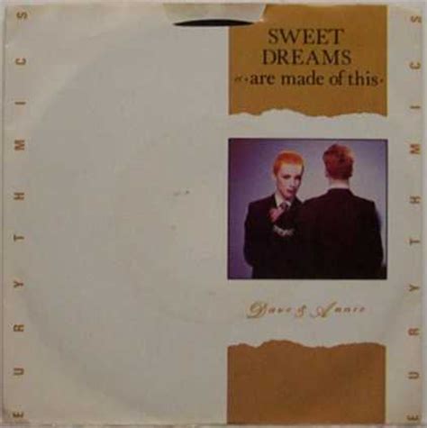 Some of them want to use you some of them want to get used by you some of them want to abuse you some of them want to be abused. Eurythmics the - sweet dreams song download ...