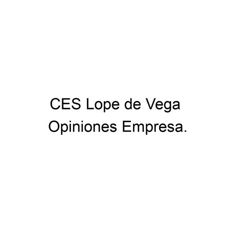 Opiniones Ces Lope De Vega Córdoba 957260187