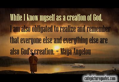 260 creation quotes curated by successories quote database. Quotes About Gods Creation. QuotesGram