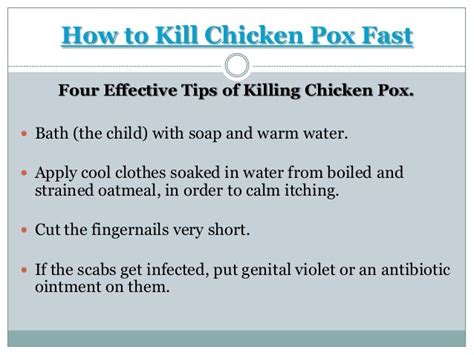 How To Kill Chicken Pox Fast