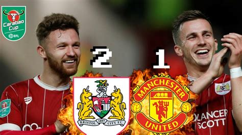 Bristol City vs Manchester United 2-1 | That's How You Kill a Giant