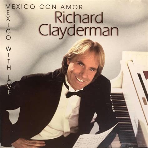 Cd Richard Clayderman Mexico Con Amor - Mexico With Love | Mercado Libre