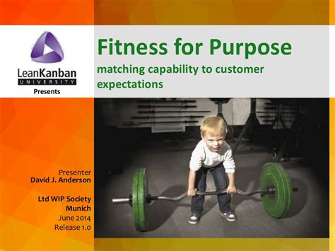 Fitness For Purpose