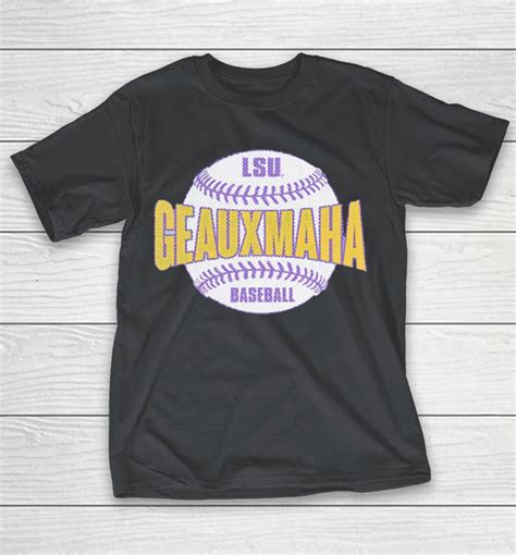 Lsu Tigers Baseball Geauxmaha Shirts Woopytee