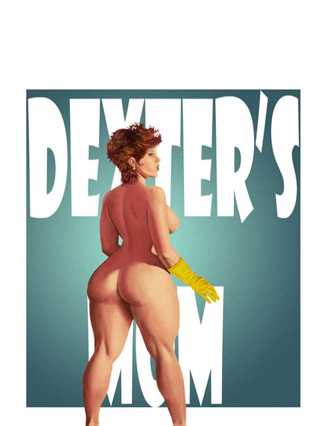 Rule 34 Ass Big Ass Dat Ass Dexters Laboratory Dexters Mom Gloves