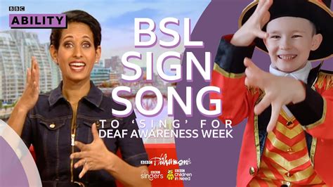 Sing Bsl Signsong For Deaf Awareness Week Bbc Youtube