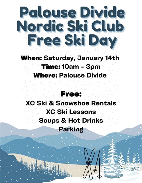 Palouse Divide Nordic Ski Club Free Ski Day Moscow Idaho Chamber Of