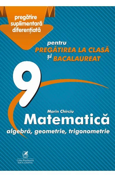 Matematica Clasa 9 Marin Chirciu Carti Online Pdf Si Tiparite