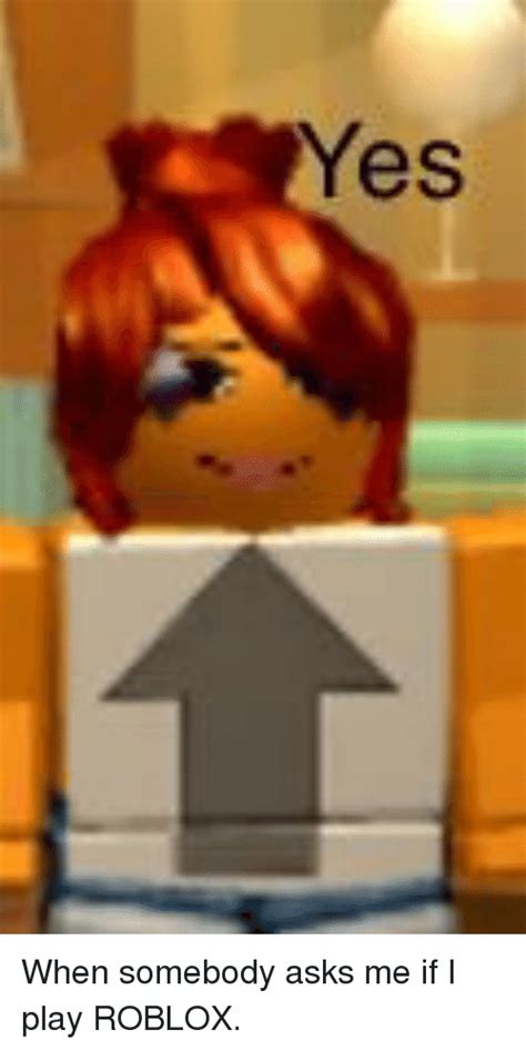 Yes My Pfp Is Me Stop Asking Ifunny Memes Roblox