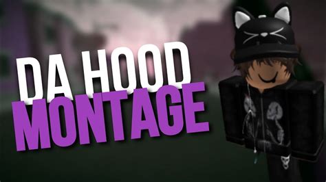Da Hood Montage Youtube