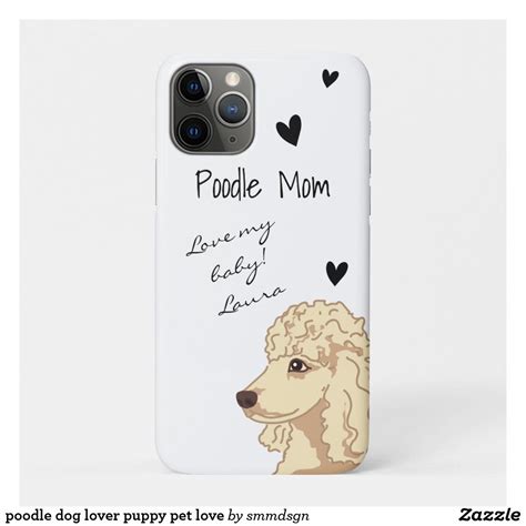 Poodle Dog Lover Puppy Pet Love Case Mate Iphone Case