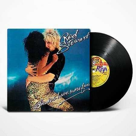 Rod Stewart Blondes Have More Fun Vinyl Lp