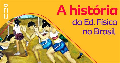 Quando Surgiu A Educação Física