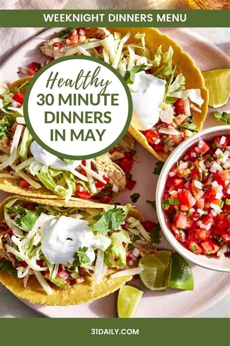 Healthy 30 Minute Dinners In May Meal Plan May 22 31 Daily