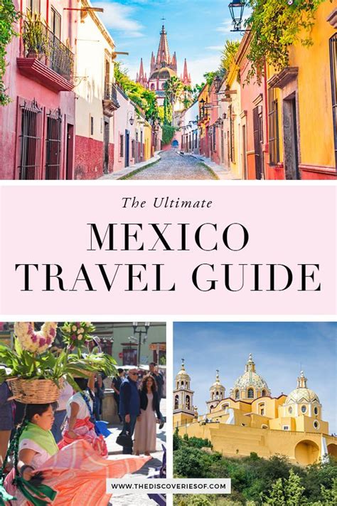 The Ultimate Mexico Travel Guide Tips For Traveling Mexico Artofit