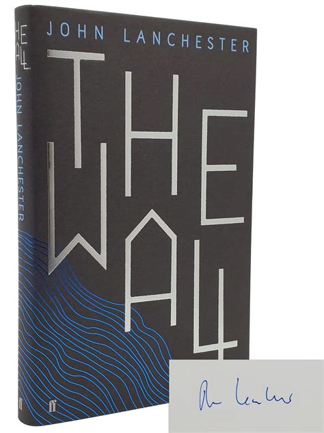 The Wall By Lanchester John Fine In Fine Unclipped Dj Hardcover