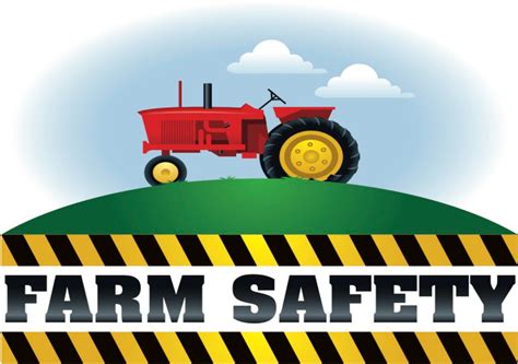 15 Farm Safety Tips Farm And Dairy
