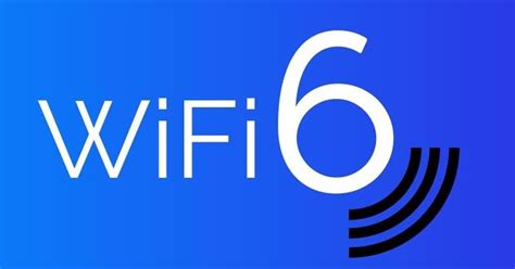 Wireless Broadband Alliance Releases Wi Fi 6 Guidelines