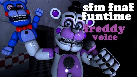 Sfm Fnaf Funtime Freddy Voice Original Youtube
