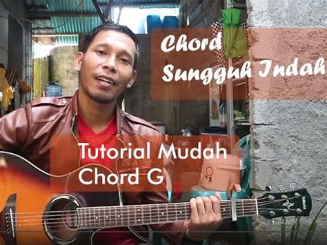 F bb f am bb. CHORD SUNGGUH INDAH - YouTube