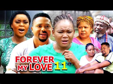 Forever My Love Season 11new Trending Movie Rachel Okonkwoand Mike