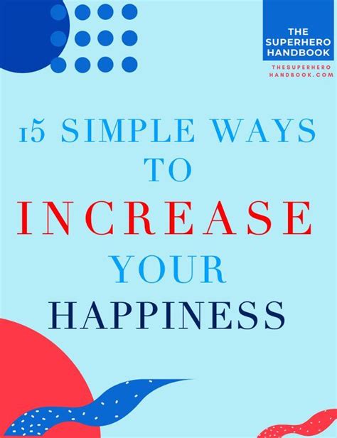 How To Be Happier 25 Ways To Be Happier And Why The Pursuit Of Happiness