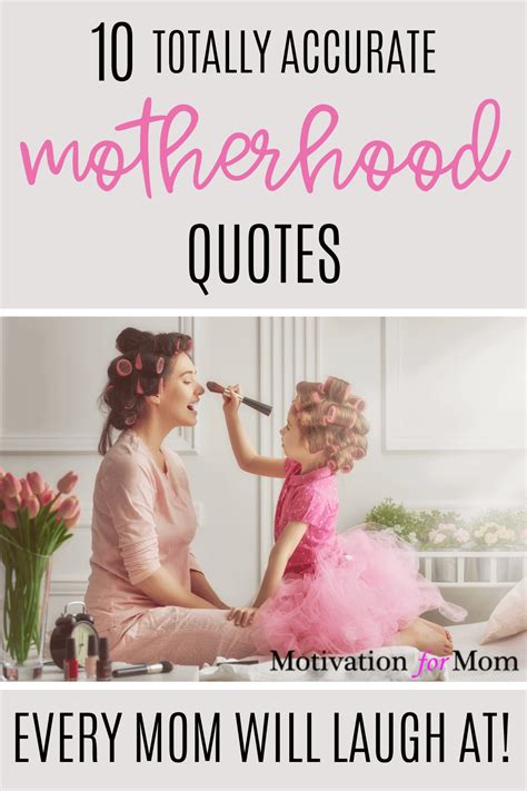 10 Funny Parenting Quotes That Explain Motherhood Perfectly