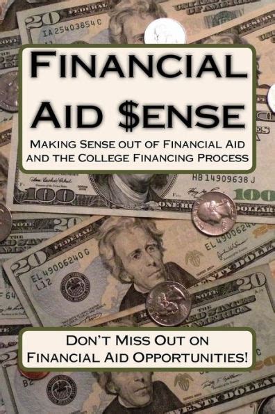 Financial Aid Sense Making Sense Out Of Financial Aid And The College