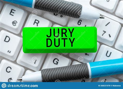 Sign Displaying Jury Duty Word For Obligation Or A Period Of Acting As
