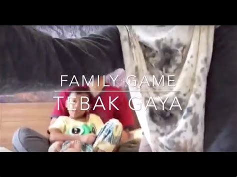 Family Game: TEBAK GAYA - YouTube