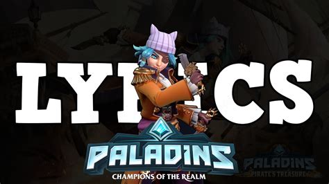 Pirate Maeve Voice With Lyrics Paladins Champions Of The Realm Youtube